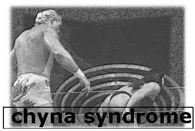 the chyna syndrome